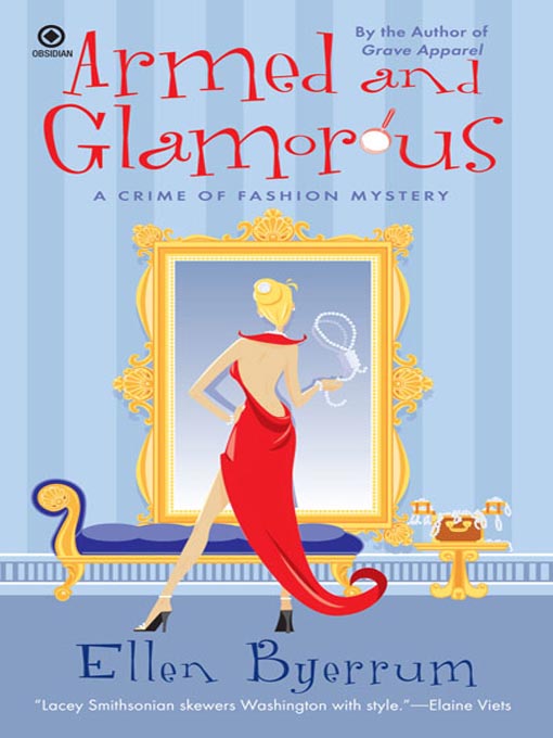 Title details for Armed and Glamorous by Ellen Byerrum - Available